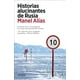 thumbnail image 1 of Libro Historias Alucinantes De Rusia Tapa Blanda, Autor Manel Alias, Editorial Arpa Editores, 1 of 2