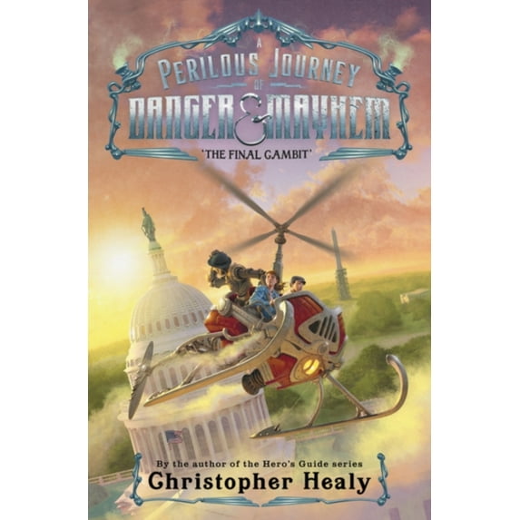 Pre-Owned A Perilous Journey of Danger and Mayhem #3: the Final Gambit (Hardcover) 9780062342034