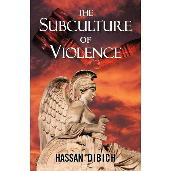 The Subculture of Violence, (Paperback)