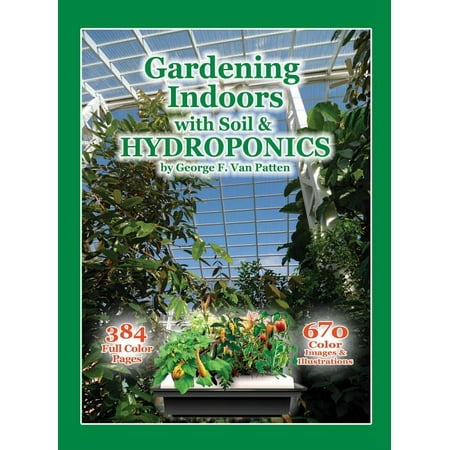ISBN 9781878823328 product image for Gardening Indoors with Soil & Hydroponics (Paperback) | upcitemdb.com