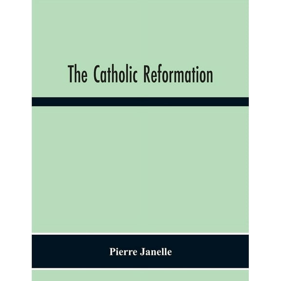 The Catholic Reformation, (Paperback)