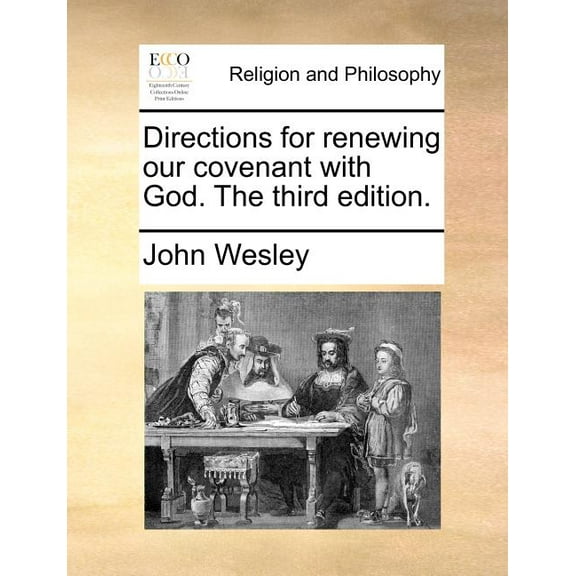 Directions for Renewing Our Covenant with God. the Third Edition. (Paperback)