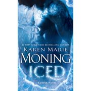 KAREN MARIE MONING Fever: Iced : Fever Series Book 6 (Series #6) (Paperback)