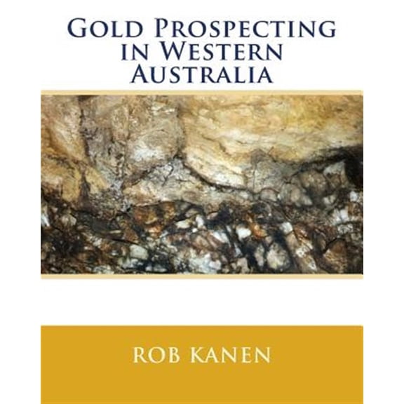 Pre-Owned Gold Prospecting in Western Australia