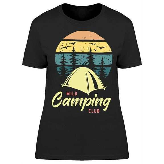 Landscape: Wild Camping Club T-Shirt Women -Image by Shutterstock, Female Medium