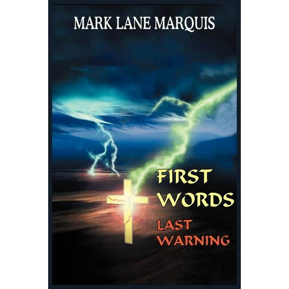 First Words : Last Warning