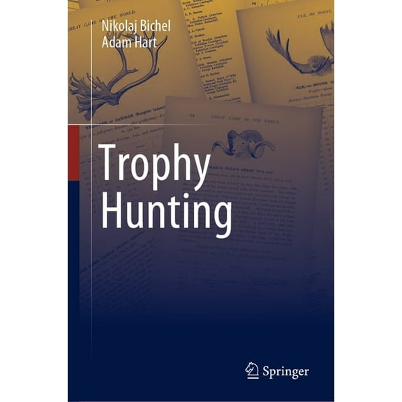 Trophy Hunting, (Hardcover)