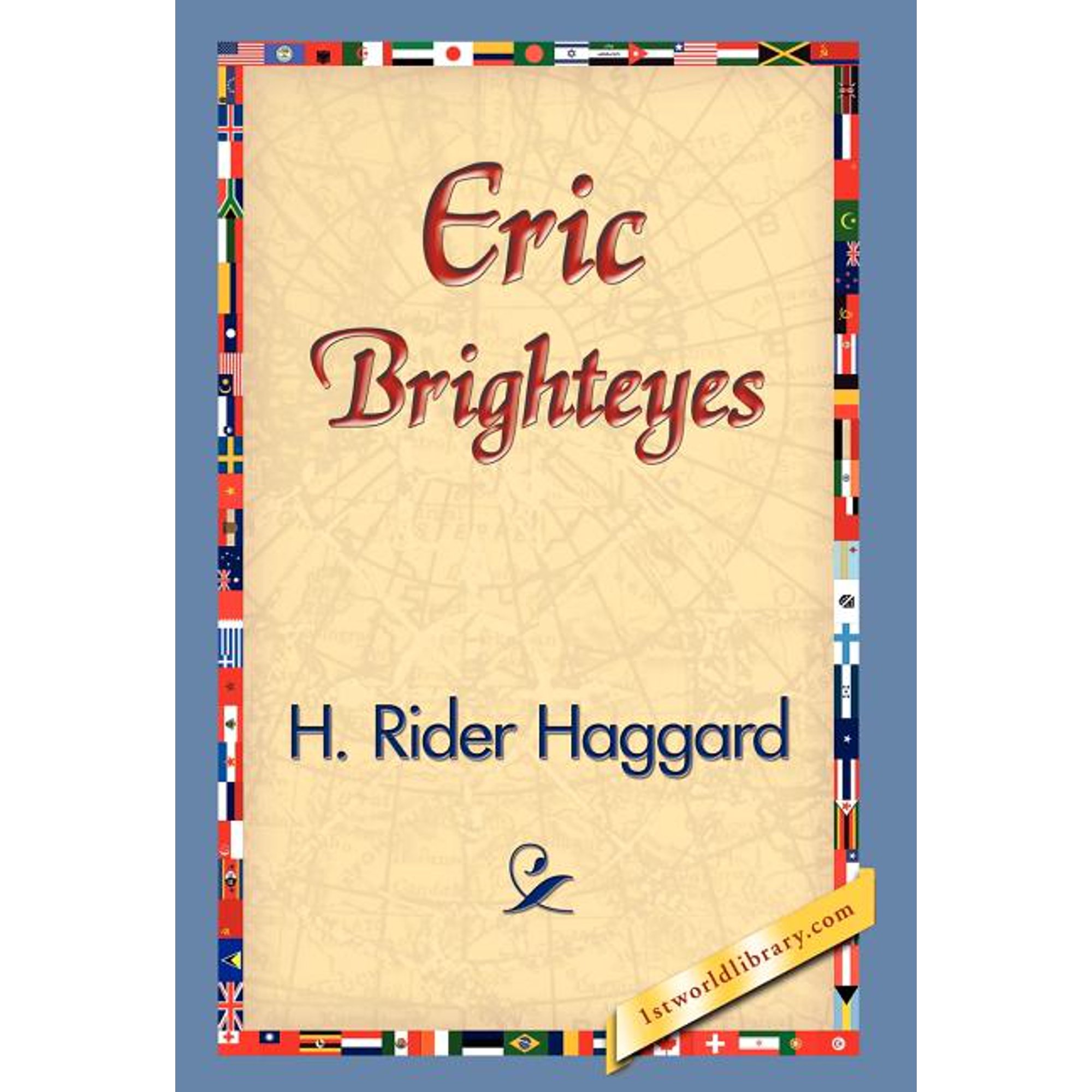 Eric Brighteyes (Hardcover)