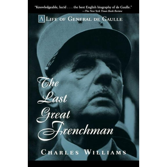 The Last Great Frenchman, (Paperback)