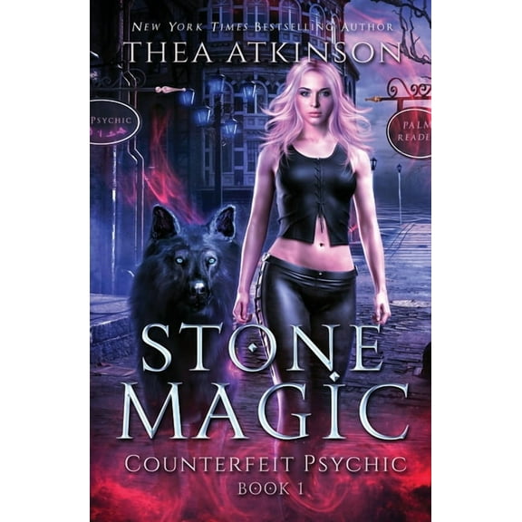 Counterfeit Psychic Stone Magic: A Wolf Shifter and Witch Urban Fantasy, Book 1, (Paperback)