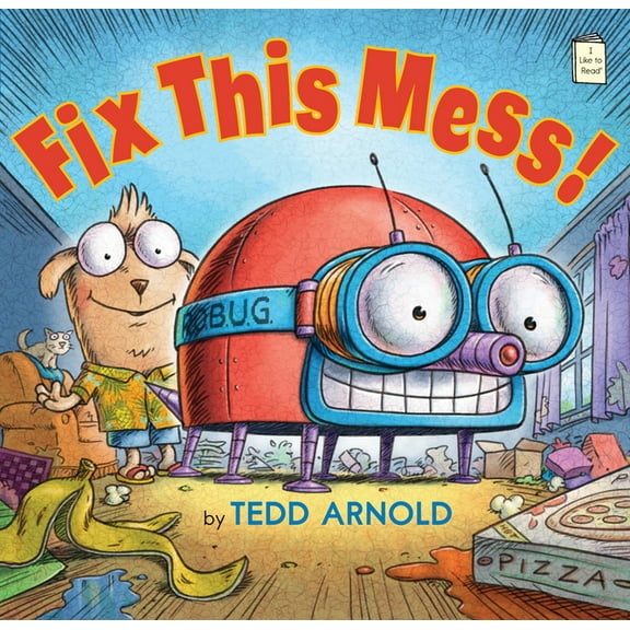 I Like to Read Fix This Mess!, (Hardcover)