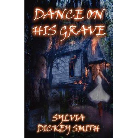 Pre-Owned Dance on His Grave (Paperback) 1603180060 9781603180061
