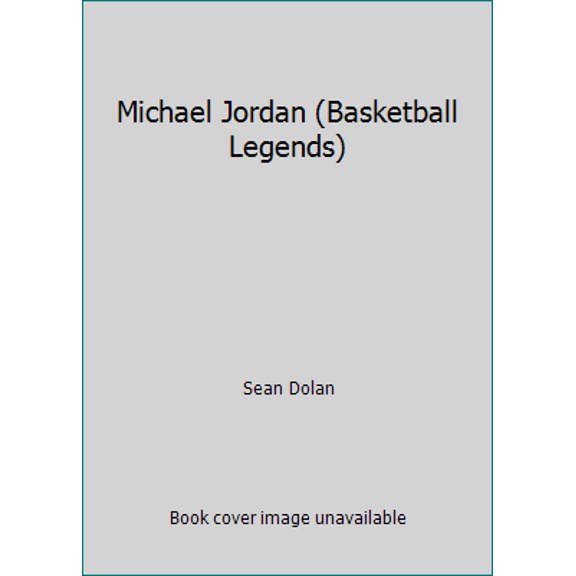 Pre-Owned Michael Jordan (Basketball Legends) (Hardcover) 0791024326 9780791024324