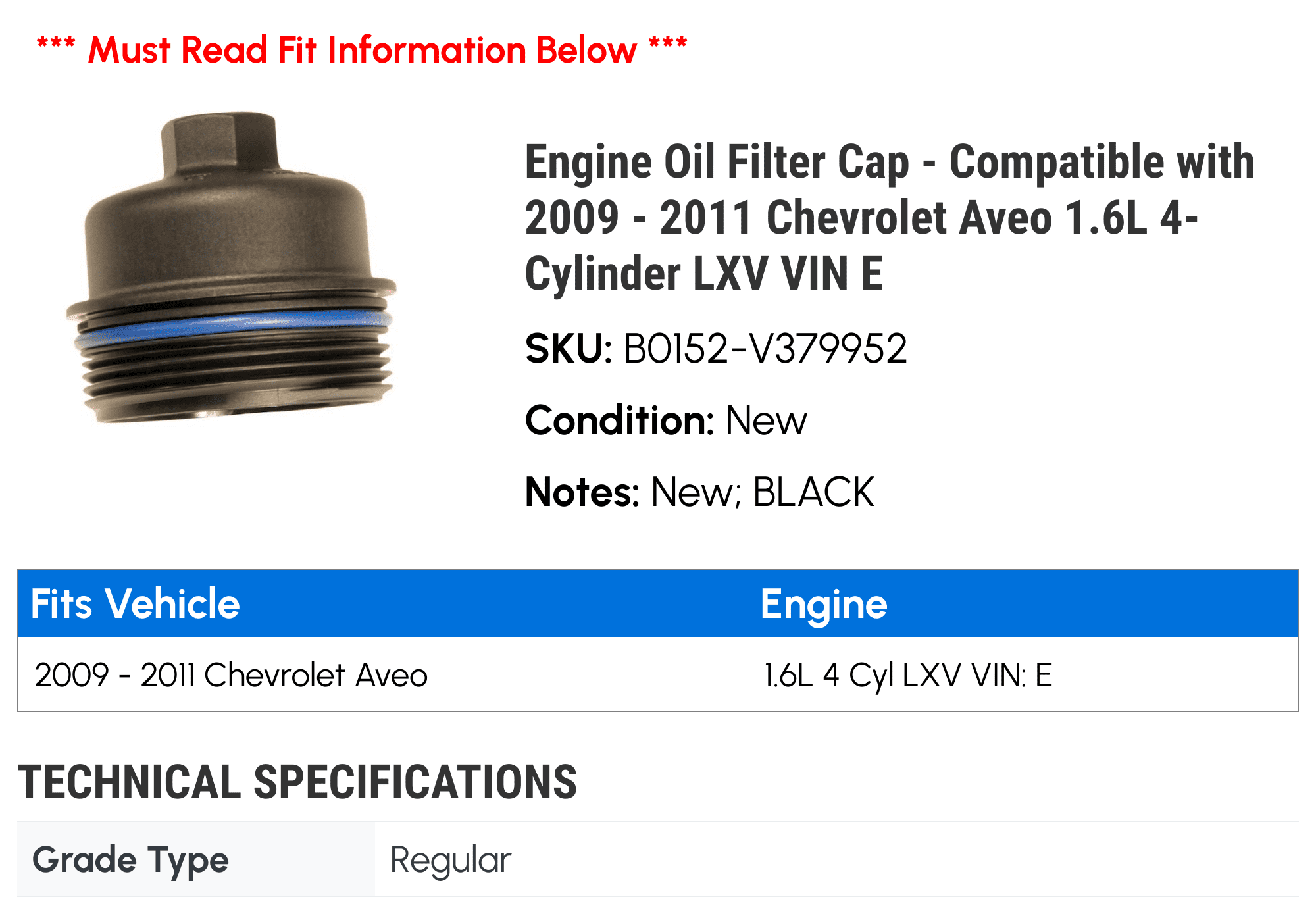 Engine Oil Filter Cap - Compatible with 2009 - 2011 Chevy Aveo 1.6L 4-Cylinder LXV VIN E 2010