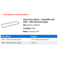 thumbnail image 2 of Valve Cover Gasket - Compatible with 2000 - 2005 Chevy Impala 2001 2002 2003 2004, 2 of 2