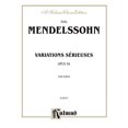 thumbnail image 1 of Variations sÃ©rieuses, Op. 54 (Kalmus Edition), 1 of 1