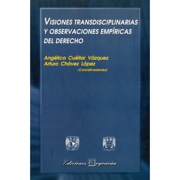 Visiones transdisciplinarias y observaciones empíricas del