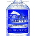 thumbnail image 2 of Evangelism Without Additives: What If Sharing Your Faith Meant Just Being Yourself?, (Paperback), 2 of 2