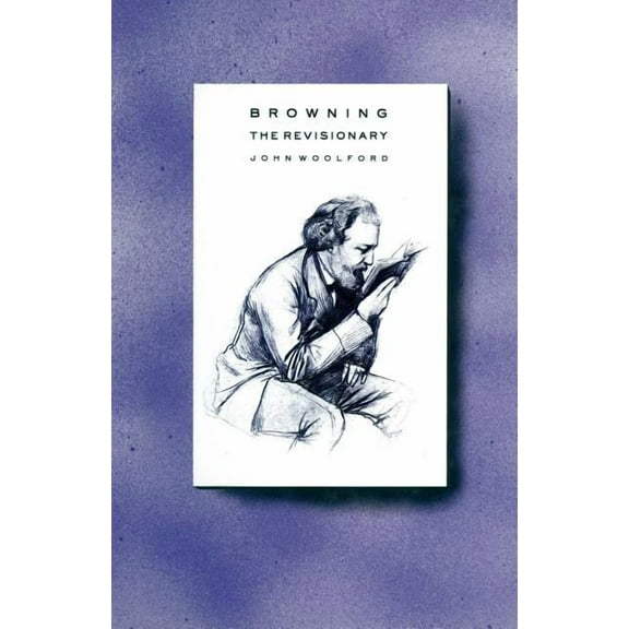 Browning the Revisionary, (Paperback)
