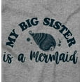 thumbnail image 2 of My Big Sister Is A Mermaid Cute Shell Bodysuit Jumper Girls Infant Baby Brisco Brands 6M, 2 of 7