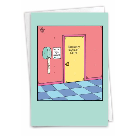 1 Funny Birthday Card with Envelope - Narcissism Treatment Center C6965BDG