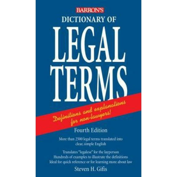 Pre-Owned Dictionary of Legal Terms: A Simplified Guide to the Language of Law (Paperback) 0764139215 9780764139215
