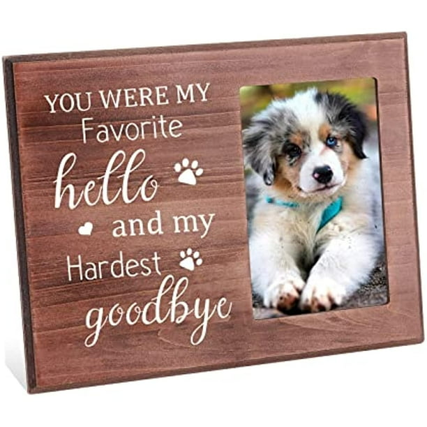 Marco de fotos de 4 x 6 pulgadas Marco de fotos conmemorativo para mascotas con huellas de patas Marco de fotos de madera marrón con marco rectangular con "Tú fuiste mi saludo favorito" y "Mi