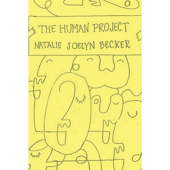 The Human Project (Paperback) by Natalie Joelyn Becker