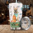 thumbnail image 3 of Hardworking French Bulldog Ready Back to School New Year Classes 20oz Stainless Steel Tumbler Insulated Cup with Lid Dog Lover Gifts - 12011, 3 of 5