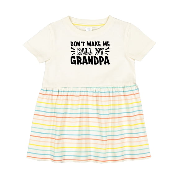 Inktastic Don't Make Me Call My Grandpa Girls Baby Dress