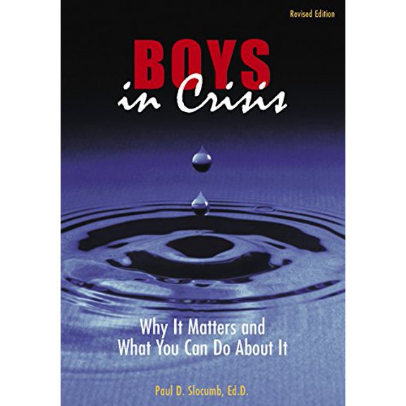 Pre-Owned Boys in Crisis (Revised Edition 4th) (Perfect Paperback) 1938248678 9781938248672