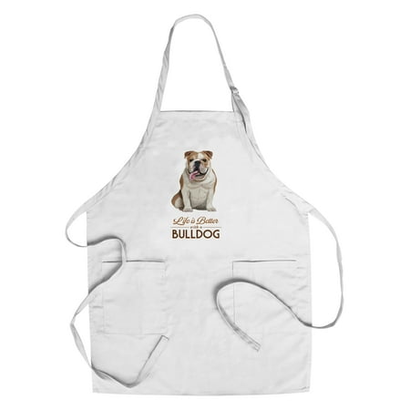 Bulldog Apron - Bulldog - Life is Better - White Background - Lantern Press Artwork (Cotton/Polyester Chef's Apron)