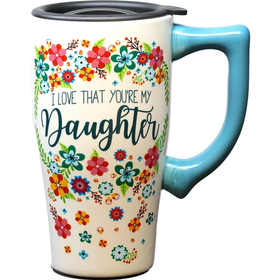 DAUGHTER 18 OUNCE CERAMIC TRAVEL MUG