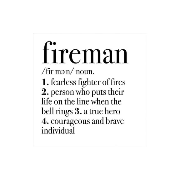 Fireman Fearless Hero Brave Black Script 12 x 12 Wood Wall Sign Plaque
