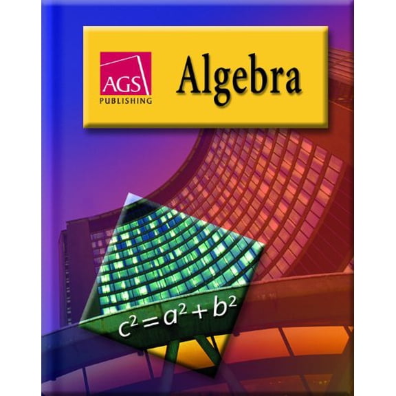 Pre-Owned Algebra: AGS Publishing, 9780785435679, 0785435670, Hardcover,