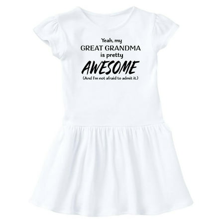 

Inktastic Yeah My Great Grandma Is Pretty Awesome Gift Baby Girl Dress