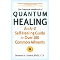 thumbnail image 3 of Le Guide Complet de la Guérison Quantique : un Guide d'Auto-guérissage pour Plus de 100 Maladies Courantes, 3 of 3