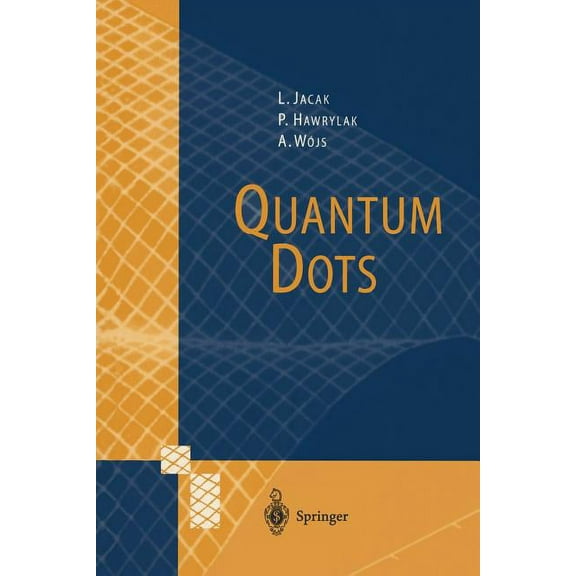 Nanoscience and Technology Quantum Dots, (Paperback)