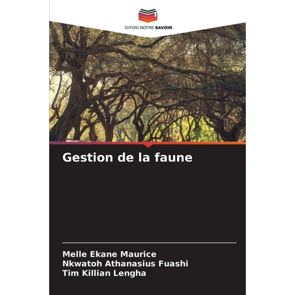 Gestion de la faune, (Paperback)