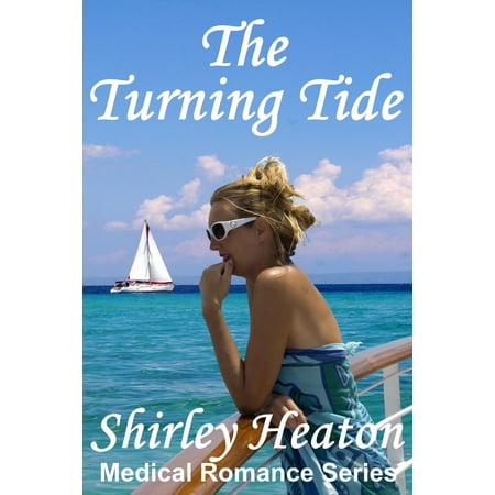 The Turning Tide (Medical Romance Series - eBook