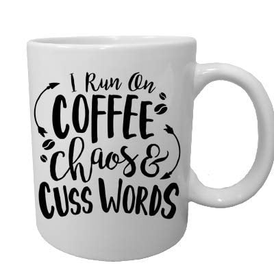 Large Mug I Run On Coffee And Cuss Words New Prima Design Black And White 20oz 