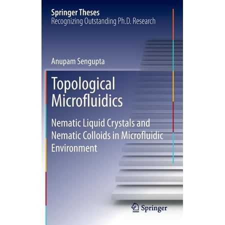 ISBN 9783319008578 product image for Springer Theses: Topological Microfluidics : Nematic Liquid Crystals and Nematic | upcitemdb.com