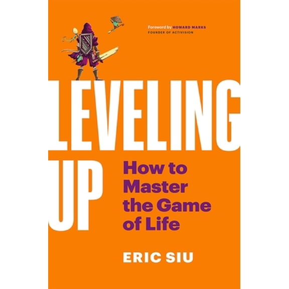 Pre-Owned Leveling Up: How to Master the Game of Life (Hardcover) 198960353X 9781989603536