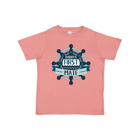 

Inktastic Daddy s First Mate Gift Toddler Boy Girl T-Shirt