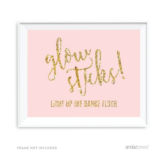 Glow Sticks, Light Up The Dance Floor Blush Pink Gold Glitter Print Wedding Party Signs