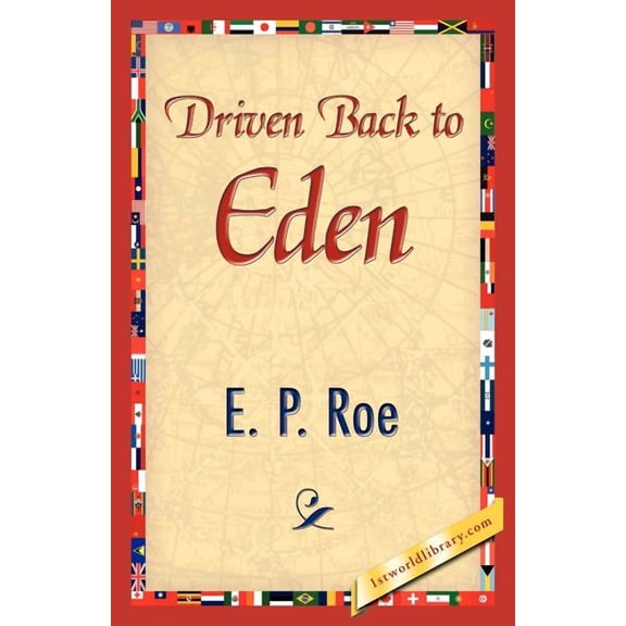 Driven Back to Eden (Paperback)