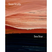 Sea Star : Sean Scully at the National Gallery (Hardcover)