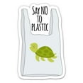 thumbnail image 1 of Say No To Plastic Sea Turtle - 3" Vinyl Sticker - For Car Laptop I-Pad Phone Helmet Hard Hat - Waterproof Decal, 1 of 1