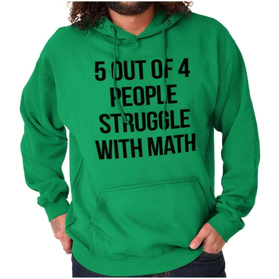 Funny People Struggle With Math Unisex Plus Fleece Graphic Hoodie Brisco Brands 2X