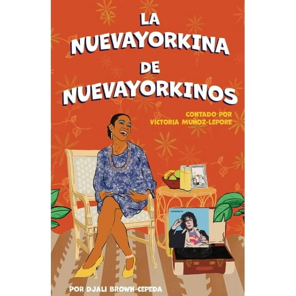 La Nuevayorkina de Nuevayorkinos, (Paperback)
